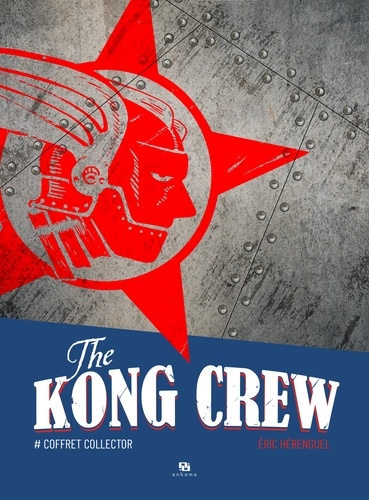 The Kong Crew Tome 3