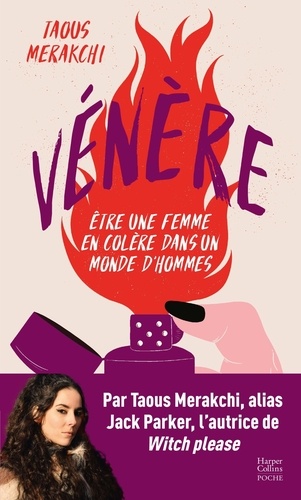 Vénère. Etre une femme en colère dans un monde d'hommes