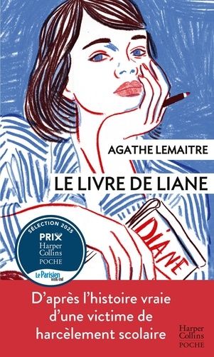 Le livre de Liane. D'après l'histoire vraie d'une victime de harcèlement scolaire