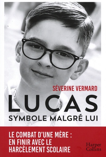 Lucas, symbole malgré lui