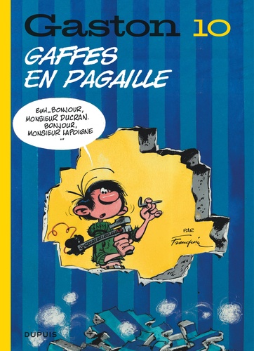 Gaston Tome 10 : Gaffes en pagaille