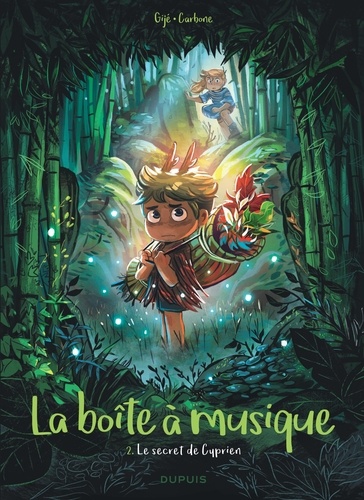 La boîte à musique Tome 2 : Le secret de Cyprien