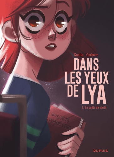 Dans les yeux de Lya Tome 1 : En quête de vérité