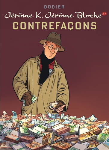 Jérôme K. Jérôme Bloche Tome 27 : Contrefaçons