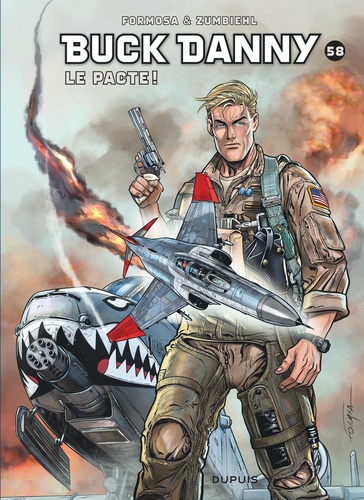 Buck Danny Tome 58 : Le pacte !