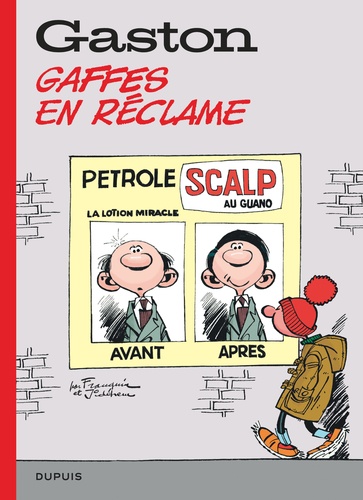 Gaston. Gaffes en réclame...Ou quand Lagaffe se lance dans la pub