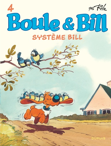 Boule & Bill Tome 4 : Système Bill