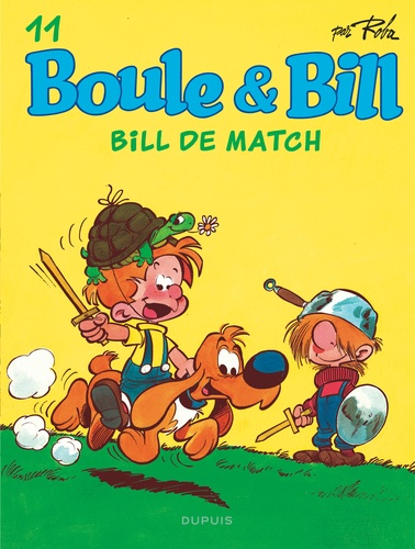 Boule & Bill Tome 11 : Bill de match