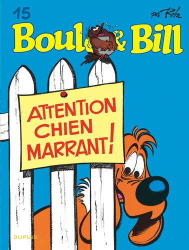 Boule & Bill Tome 15 : Attention chien marrant !