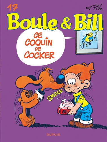 Boule & Bill Tome 17 : Ce coquin de cocker