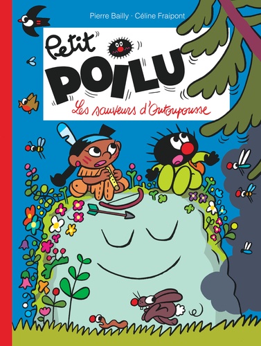 Petit Poilu Tome 24 : Les sauveurs d'Outoupousse