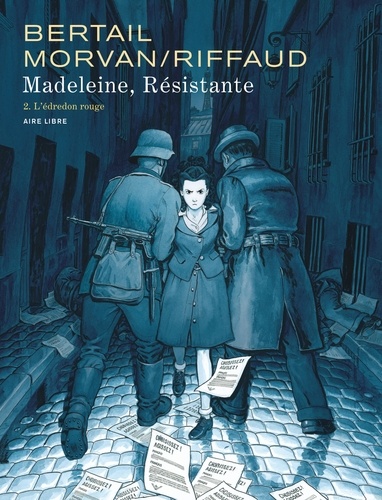 Madeleine, résistante Tome 2 : L'édredon rouge