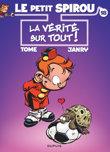 Le Petit Spirou Tome 18 : La vérité sur tout ! Edition collector