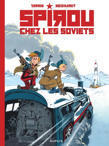 Spirou et Fantasio : Spirou chez les Soviets. Edition collector