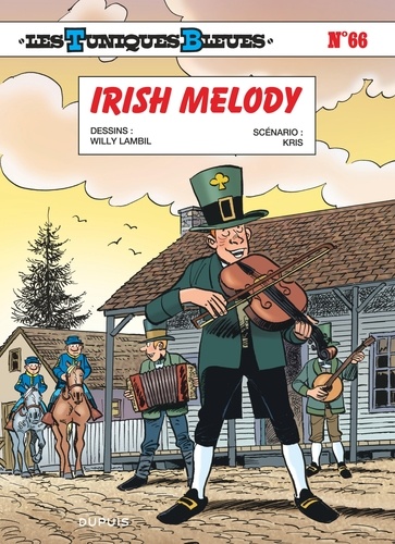 Les Tuniques Bleues Tome 66 : Irish Melody