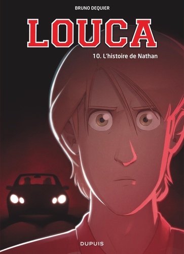 Louca Tome 10 : L'histoire de Nathan