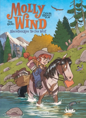 Molly Wind, bibliothécaire du Far West. Tome 1