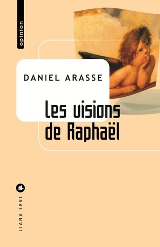 Les visions de Raphaël