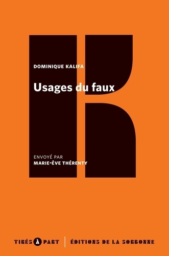 Usages du faux. Faits divers et romans criminels au XIXe siècle