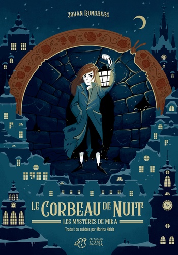 Les mystères de Mika : Le corbeau de nuit