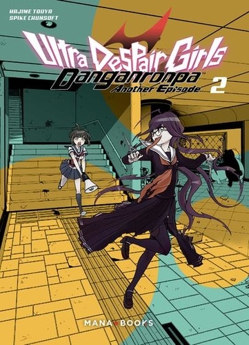 Danganronpa Another Episode : Ultra Despair Girls Tome 2