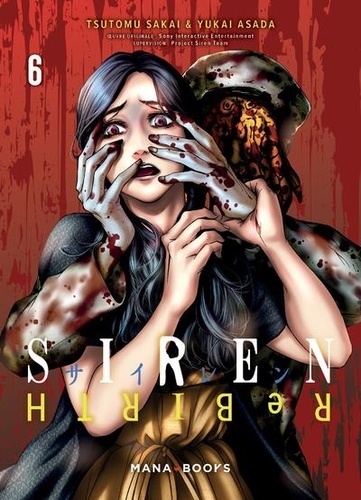 Siren ReBIRTH Tome 6