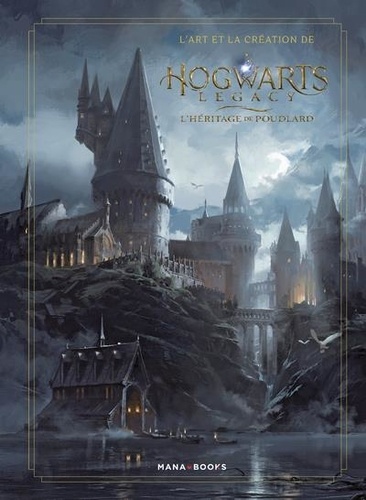 L'art et la création de Hogwarts Legacy. L'héritage de Poudlard