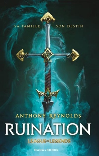 Ruination. Un roman officiel League of Legends