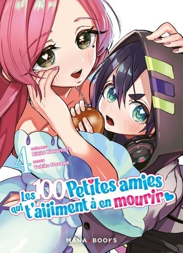 Les 100 petites amies qui t'aiiiment à en mourir Tome 4