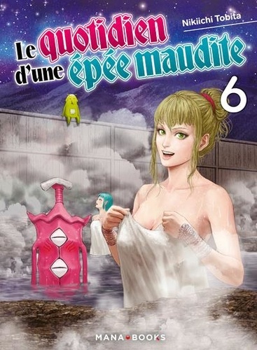 Le quotidien d'une épée maudite Tome 6