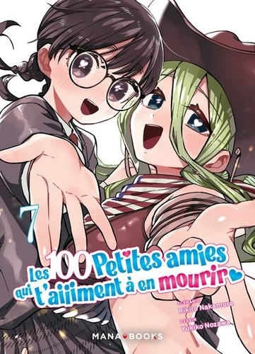 Les 100 petites amies qui t'aiiiment à en mourir Tome 7