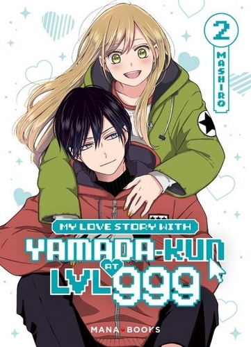 My love story with Yamada-kun at Lv999 Tome 2