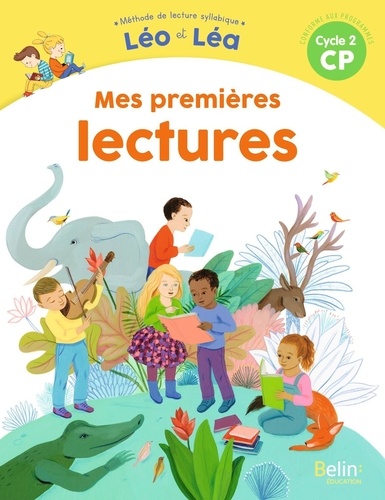 Méthode de lecture syllabique CP Cycle 2 Léo et Léa. Mes premières lectures, Edition 2020