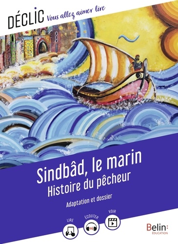 Sindbâd le marin. Histoire du pêcheur