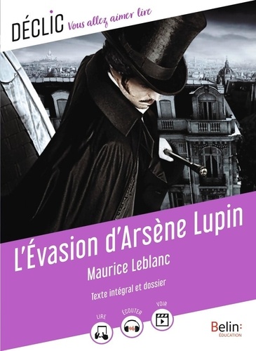 L'Evasion d'Arsène Lupin