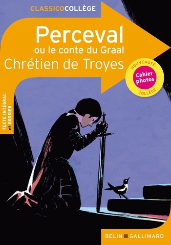 Perceval ou le conte du Graal de Chrétien de Troyes