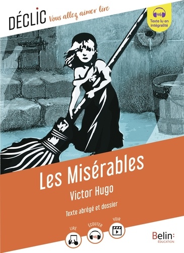 Les Misérables. Texte abrégé