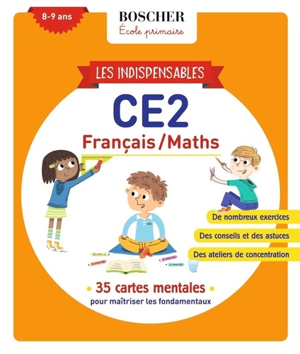 Les indispensables CE2 Français/Maths