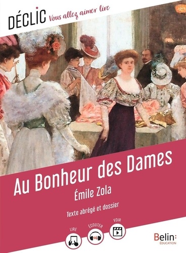 Au bonheur des dames. Texte abrégé