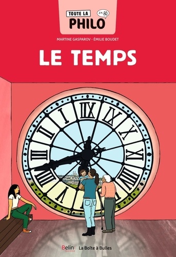 Toute la philo en BD Tome 12 : Le temps