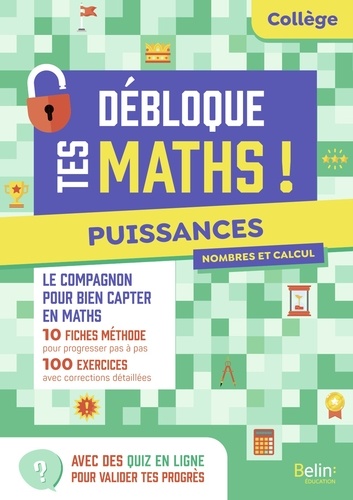 Puissances collège Débloque tes maths