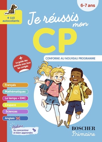 Je réussis mon CP. + 110 autocollants, Edition 2024