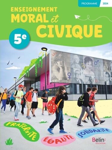 Enseignement moral et civique 5e. Edition 2024