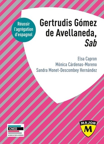 Gertrudis Gómez de Avellaneda, Sab. Réussir l'agrégation d'espagnol, Edition 2025, Edition en espagnol