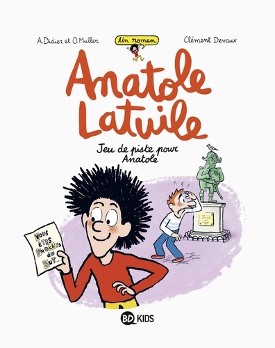 Un roman Anatole Latuile Tome 3 : Jeu de piste pour Anatole