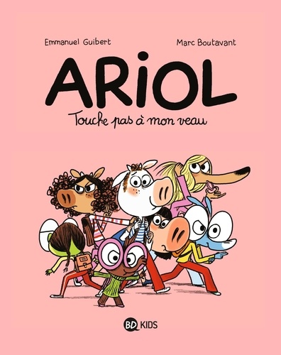 Ariol Tome 15 : Touche pas à mon veau