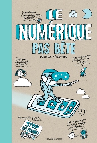 Le numérique pas bête pour les 7 à 107 ans