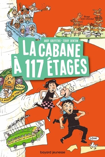 La cabane à 13 étages Tome 9 : La cabane à 117 étages