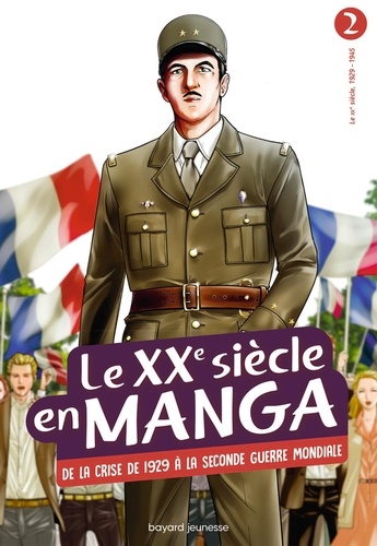 Le XXe siècle en manga Tome 2 : De la crise de 1929 à la Seconde Guerre mondiale