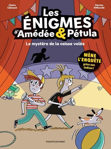 Les énigmes d'Amédée & Pétula. Le mystère de la caisse volée